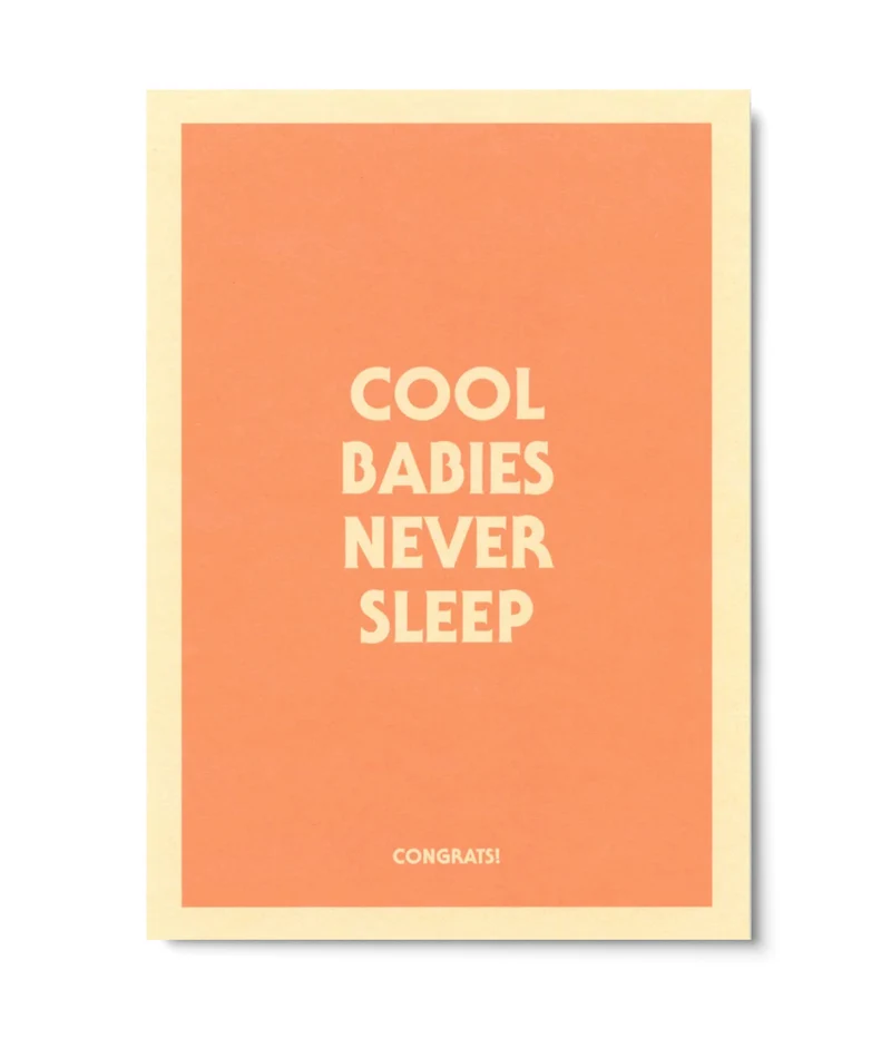 Postkarte Cool babies never sleep