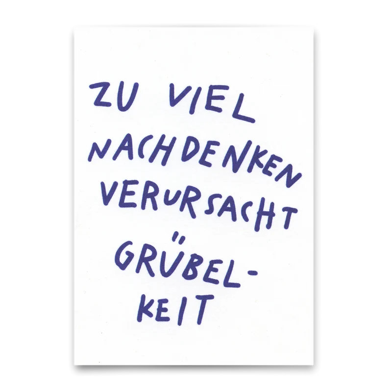 Postkarte Grübelkeit